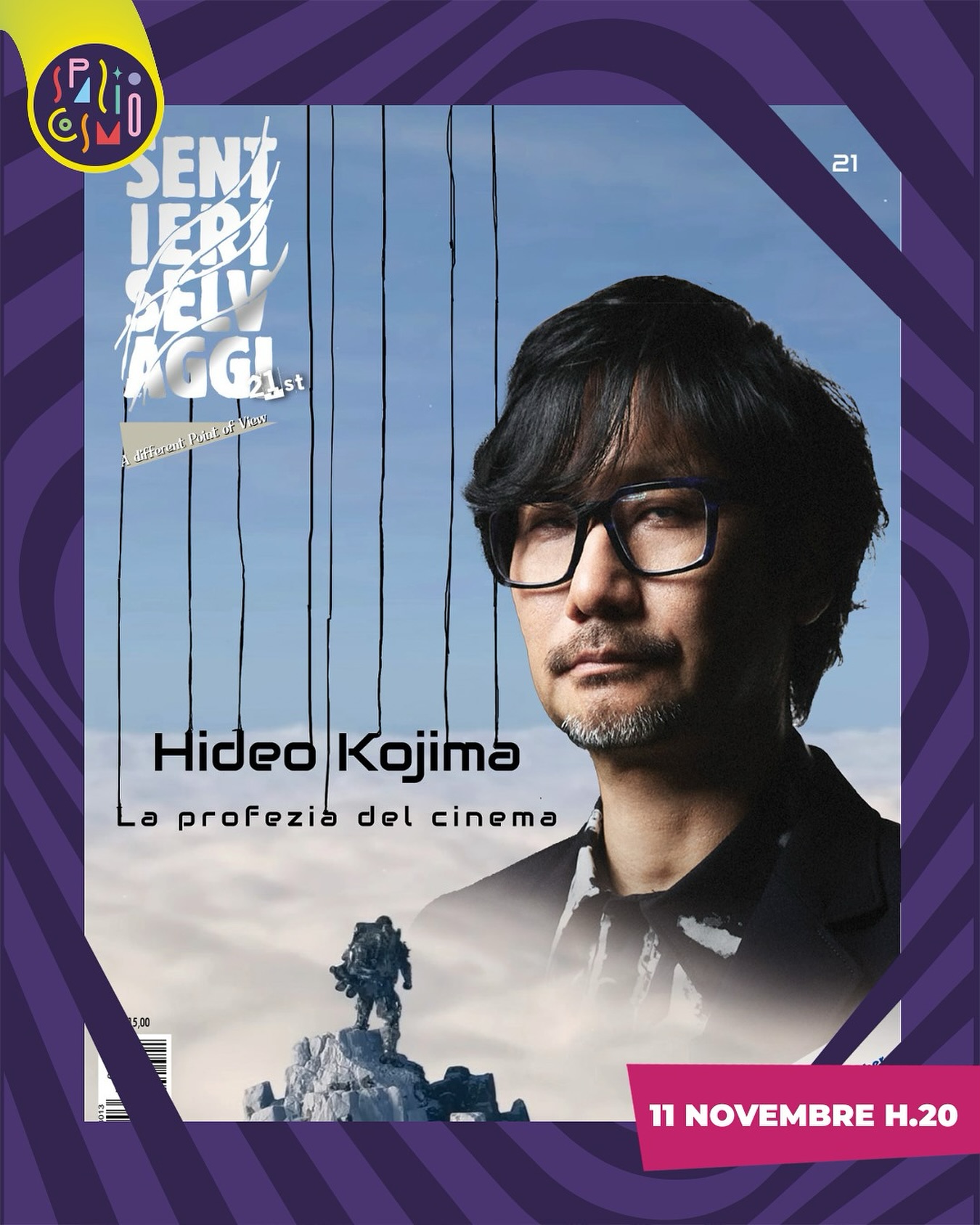 Novembre inizia con un evento in collaborazione con la scuola di cinema @sentieriselvaggi e in particolare con il loro Magazine!

L’11 Novembre alle 20 infatti sarà presentato il numero 21 della rivista con un ampio speciale dedicato a Hideo Kojima, il più grande game designer del nostro tempo. Ma anche una celebrazione dei primi 50 anni de Lo squalo. Questi e molti altri gli argomenti da affrontare con la redazione di Sentieri Selvaggi.

In aggiunta la presentazione del libro Tony Scott – Cinema a velocità massima di @axel692 (Alessio Baronci)

Moderano il direttore editoriale Sergio Sozzo e l’autore Carlo Valeri.

PS: per chi rimarrà fino alla fine ci sarà una gradita sorpresa riservata ai soci! 😏
#spaziocosmo