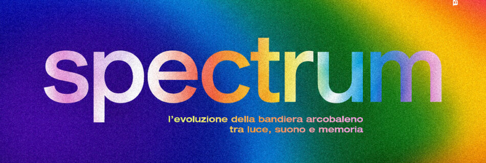 festa pride spectrum spazio cosmo